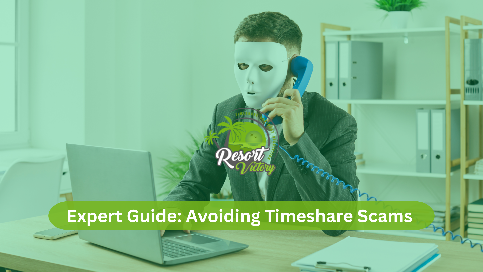 Expert Guide Avoiding Timeshare Scams