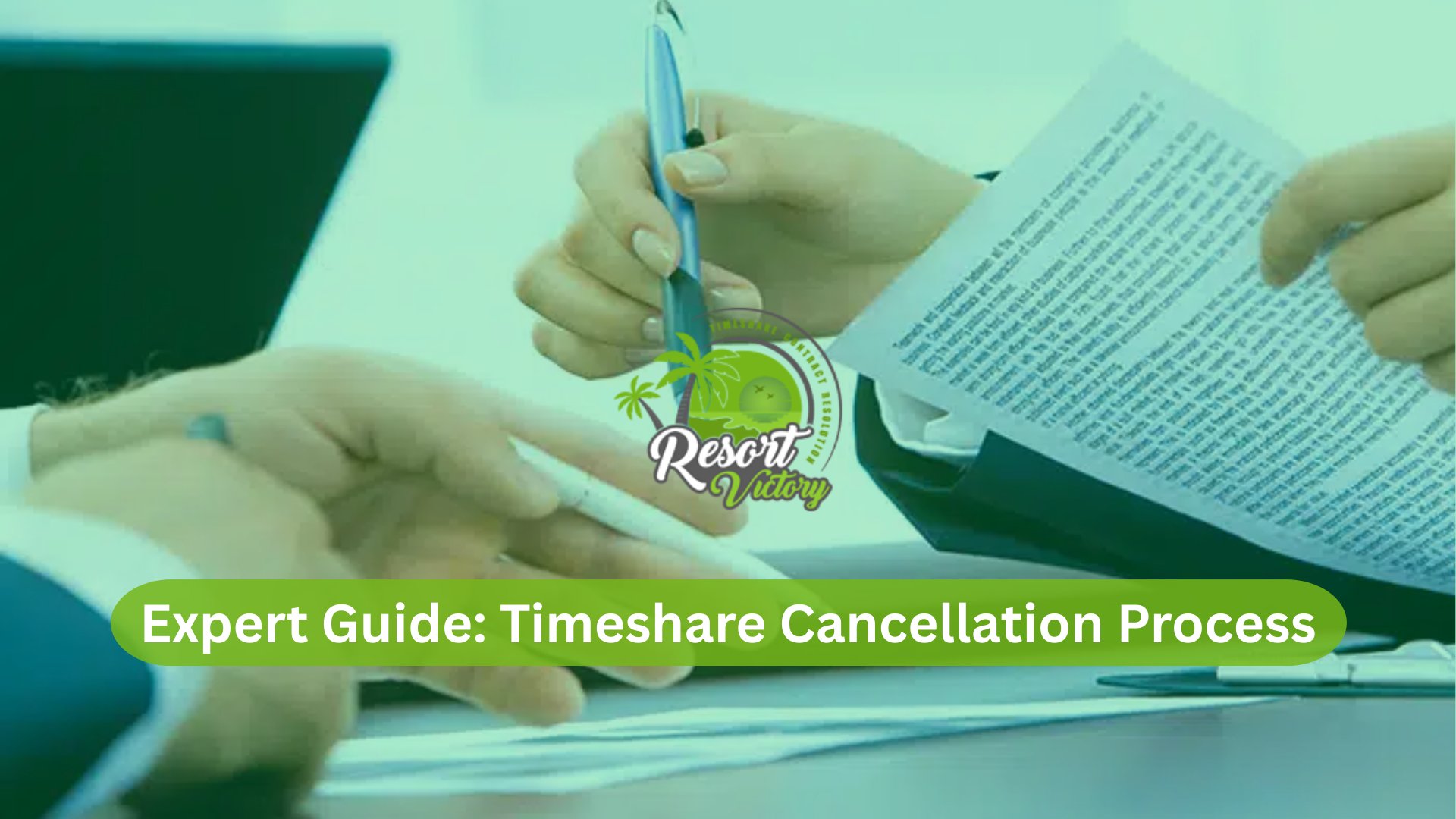 Expert Guide Timeshare Cancellation Process