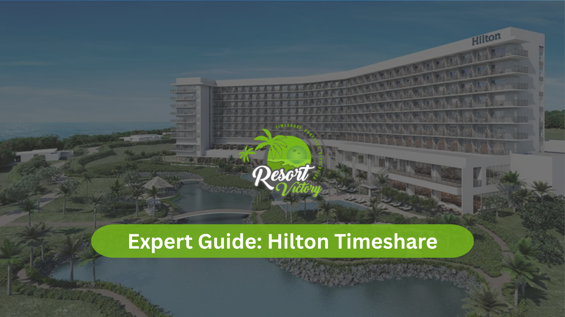 Hilton Timeshare Cancellation